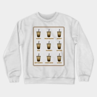 Milktea is Life Crewneck Sweatshirt